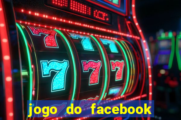 jogo do facebook candy crush saga